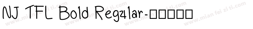 NJ TFL Bold Regular字体转换